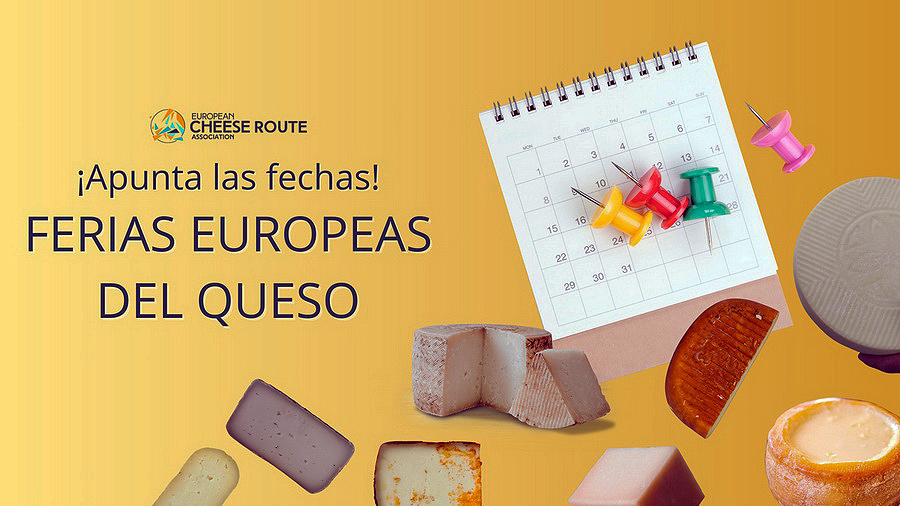 Ruta Europea del queso: Calendario 2026 y disfruta del aroma y sabor del queso.